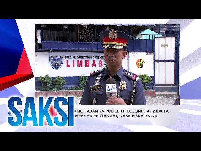 ⁣SAKSI RECAP: Reklamo laban sa police lt. colonel at 2 iba pa... (Originally aired on June 10, 2024)
