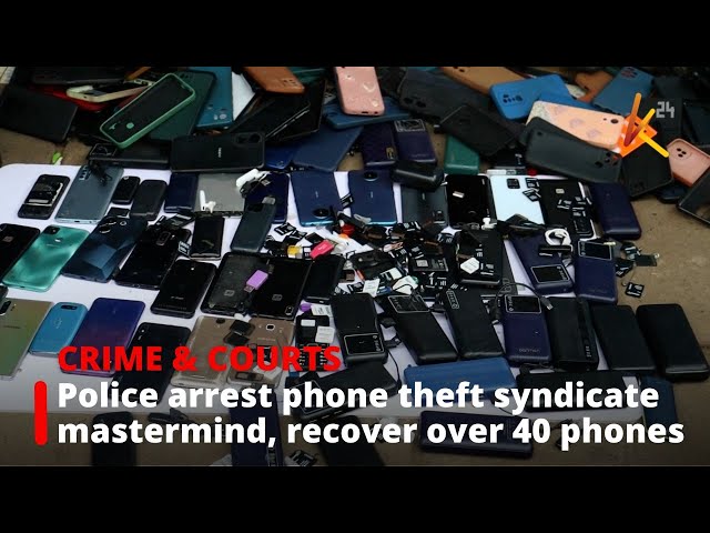 ⁣Police in Kisumu arrest phone theft syndicate mastermind, recover over 40 phones