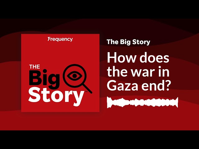 ⁣How does the war in Gaza end? | The Big Story