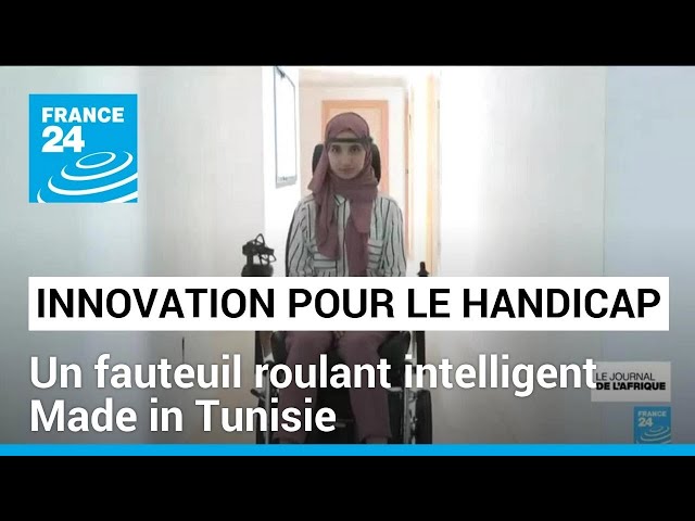 ⁣Innovation pour le handicap : un fauteuil roulant intelligent Made in Tunisie • FRANCE 24