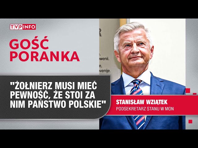 ⁣Stanisław Wziątek: żołnierz musi mieć pewność, że stoi za nim państwo polskie | GOŚĆ PORANKA