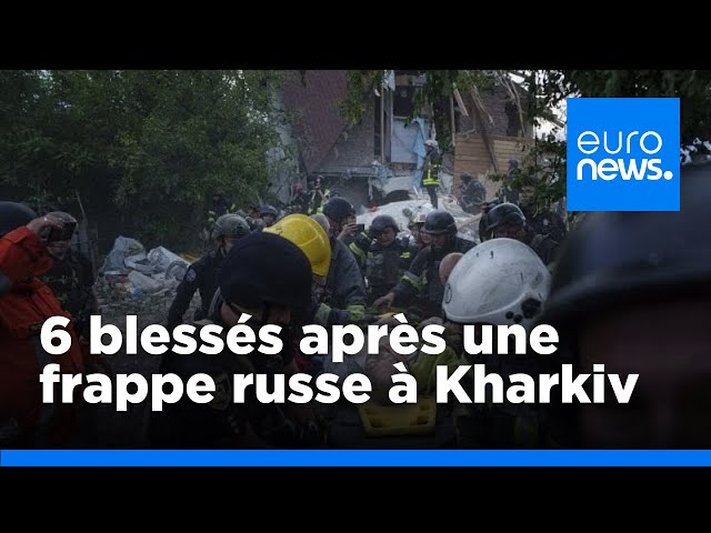 ⁣Ukraine : au moins six blessés après une frappe russe à Kharkiv | euronews 