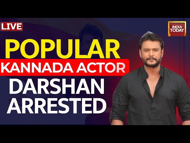 LIVE: Kannada Actor Darshan Arrested In Murder Case | Actor Darshan Live News | India Today LIVE