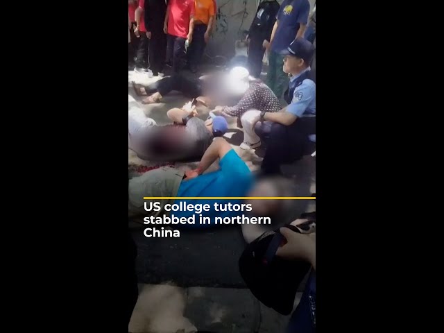 ⁣Four US college tutors stabbed in northern China | #AJshorts