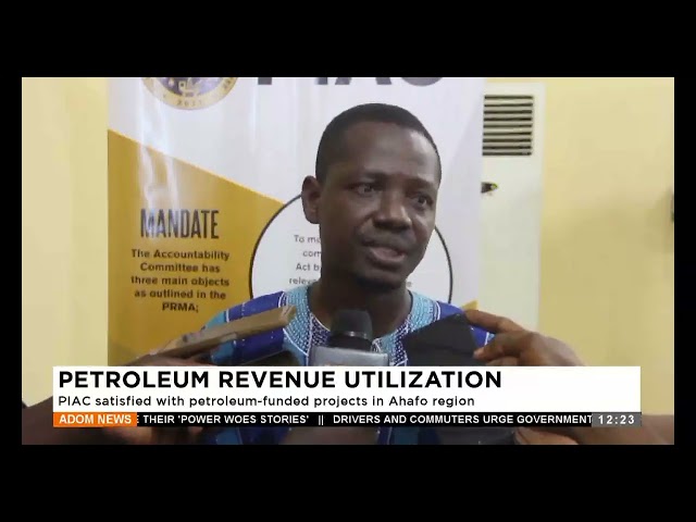 ⁣PIAC satisfied with petroleum funded projects in Ahafo Region -Premtobre Kasee on Adom TV (11-6-24)