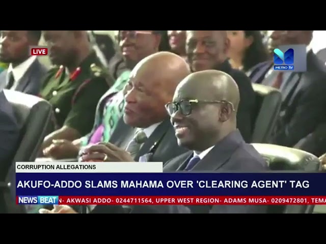 ⁣Akufo Addo slams mahama over 'Clearing Agent' TAG