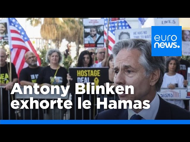 ⁣Antony Blinken : "nous attendons une réponse du Hamas" | euronews 