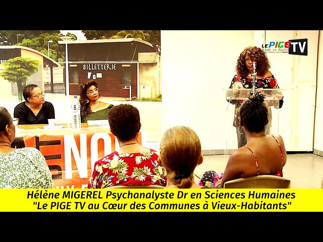 ⁣Vieux-Habitants : Hélène MIGEREL - Psychanalyste Docteur en sciences Humaines