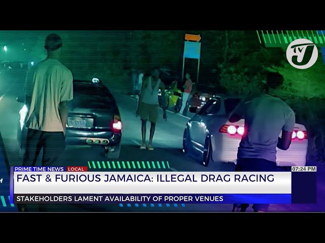 ⁣Fast & Furious Jamaica: Illegal Drag Racing - Part 2 #tvjnews