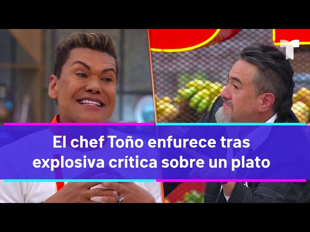⁣Top Chef VIP | El chef Toño enfurece tras explosiva crítica sobre un plato