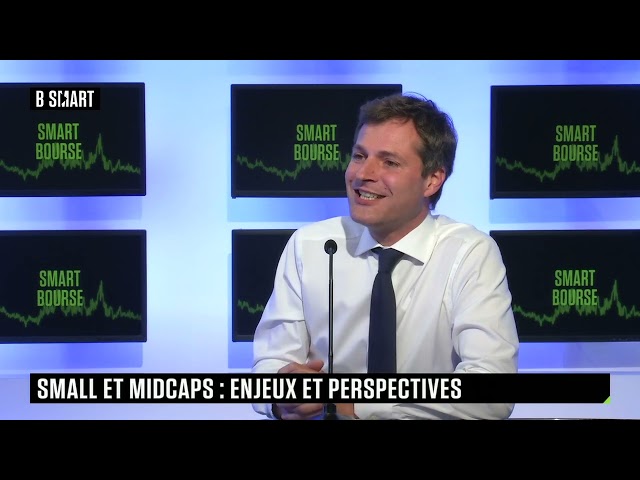 ⁣SMART BOURSE - Small et midcaps : enjeux et perspectives