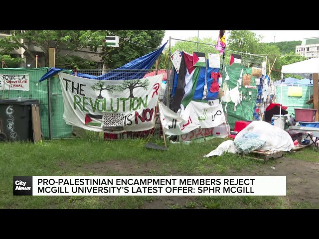 ⁣Montreal encampment members reject McGill’s latest offer: SPHR McGill