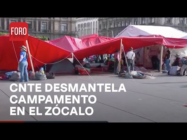 ⁣Integrantes de la CNTE retiran campamento en el Zócalo - Las Noticias