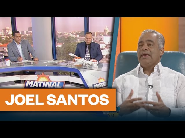 ⁣Joel Santos, Ministro de la presidencia | Matinal