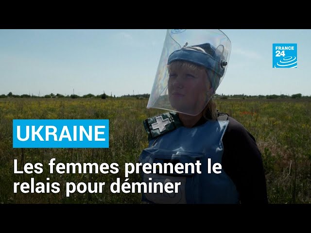 ⁣Guerre en Ukraine : les femmes prennent le relais pour déminer • FRANCE 24