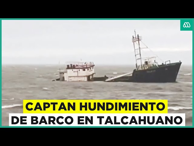 ⁣Captan hundimiento de embarcación en Talcahuano durante potente sistema frontal