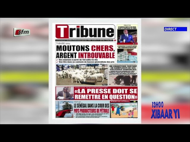 ⁣Revue de Presse du 12 Juin 2024 présenté par Mamadou Mouhamed Ndiaye