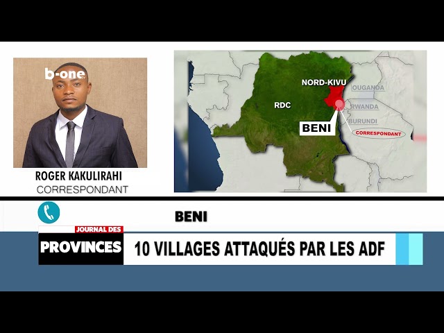 ⁣10 villages attaqués par les ADF à BENI