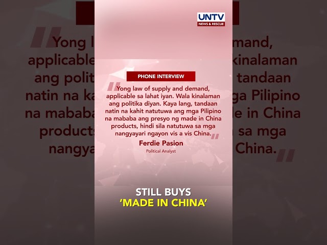 ⁣Experts say Filipinos distrust China on WPS issue, still prefer low-priced Chinese products