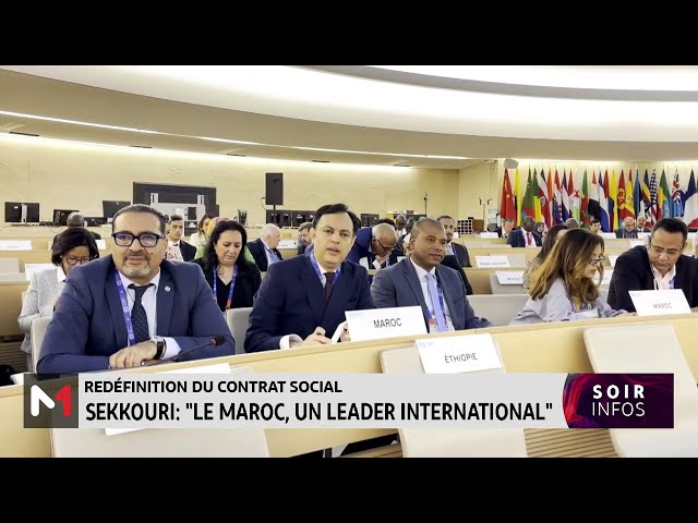 ⁣Redéfinition du contrat social: "le Maroc, un leader international", Younes Sekkouri