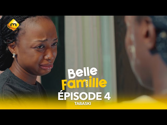 ⁣Série - Belle Famille - Tabaski - Épisode 4