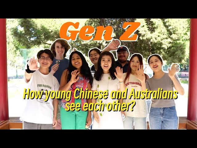 ⁣Gen Z: How young Chinese and Australians see each other?