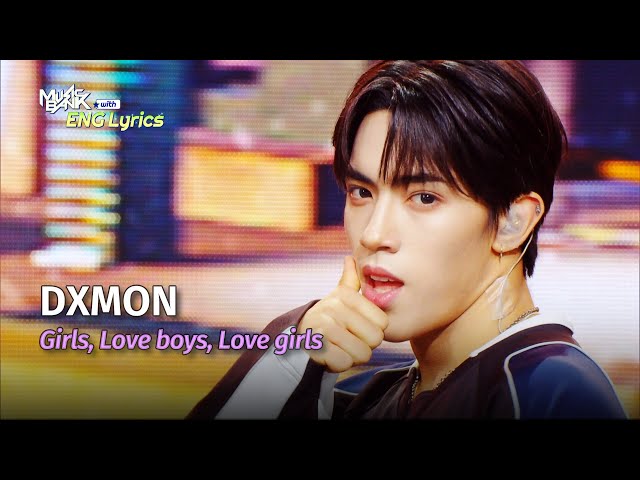 ⁣DXMON (다이몬) - Girls, Love boys, Love girls [Lyrics] | KBS WORLD TV 240607