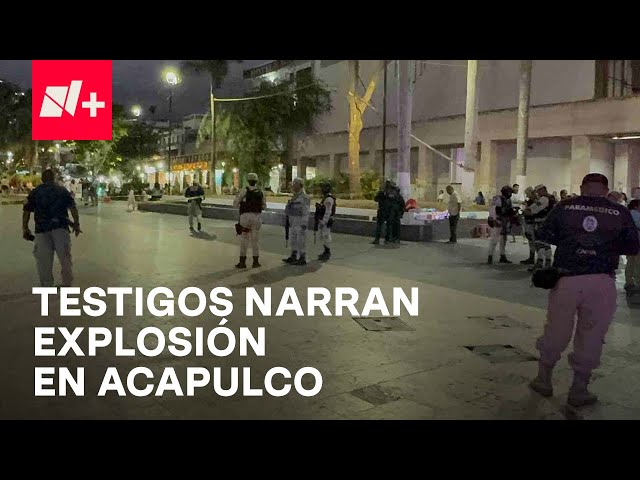 ⁣Explosión en Zócalo de Acapulco: Testigos afirman que hubo un flamazo - En Punto
