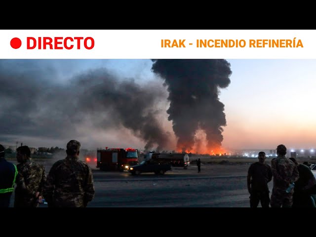 ⁣IRAK  EN DIRECTO: Al menos 10 HERIDOS en un INCENDIO de la REFINERÍA de PETRÓLEO en el KURDISTÁN