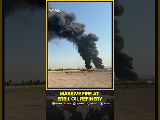 ⁣Flames rage at Erbil oil refinery after massive fire | WION Shorts