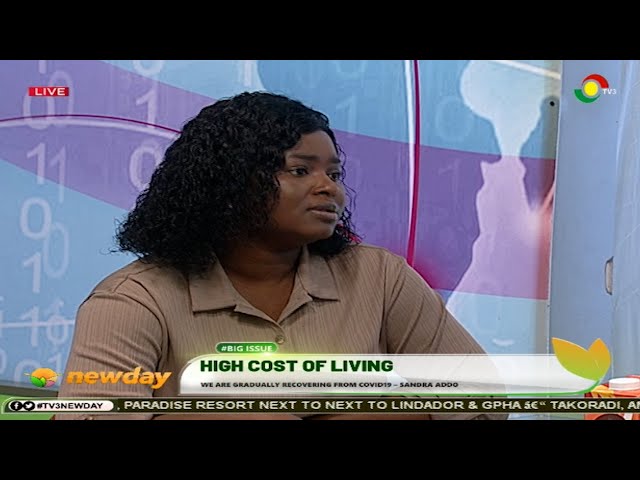 ⁣#TheDayShow: High cost of living - We are gradually recovering from covid -19 issues - Sandra Addo