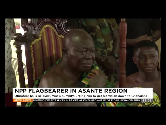 ⁣Otumfour hails Dr. Bawumiass humility urging him to get his vision down to Ghanaians (13-6-24)