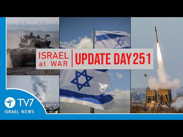TV7 Israel News - -Sword of Iron-- Israel at War - Day 251 - UPDATE 13.06.24