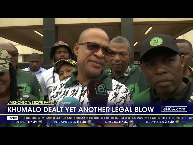 ⁣Umkhonto Wesizwe Party | Khumalo's case struck off the roll with costs