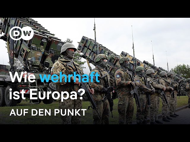 ⁣Zwischen Angst und Abschreckung: Wie wehrhaft ist Europa? | Auf den Punkt