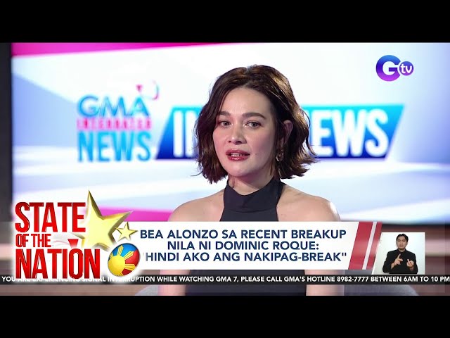 ⁣State of the Nation Part 1 & 2 - Landslide sa Kalinga;Bea Alonzo sa breakup with Dominique Roque