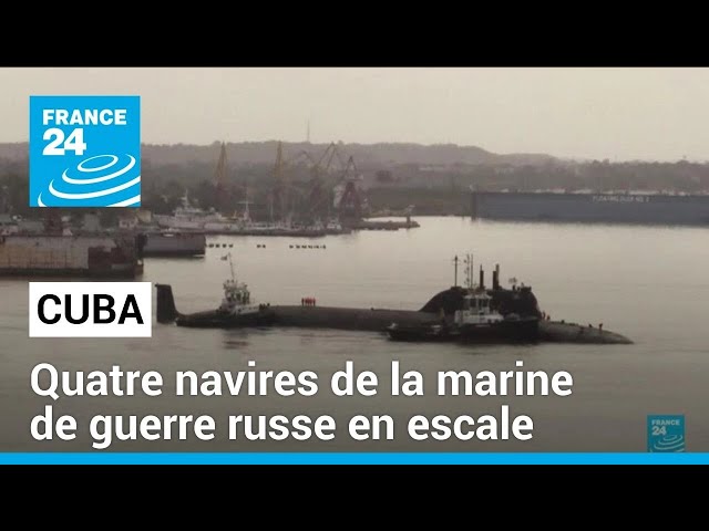 ⁣Navires russes dans les eaux de Cuba • FRANCE 24