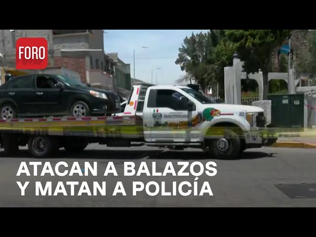⁣Matan a balazos a policía municipal en Tezoyuca, Edomex - Las Noticias