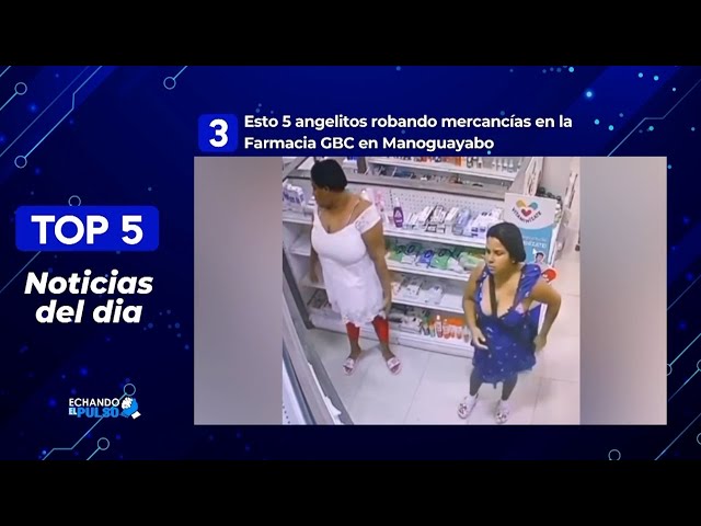 ⁣Mira cómo estos 5 roban productos en farmacia de manoguayabo | Echando El Pulso