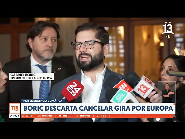 ⁣Presidente Boric descarta cancelar gira por Europa en medio de emergencia climática
