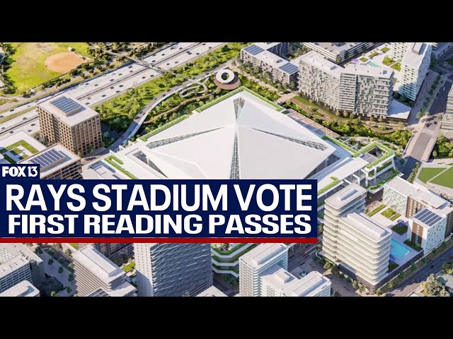 ⁣Rays stadium development passes first vote