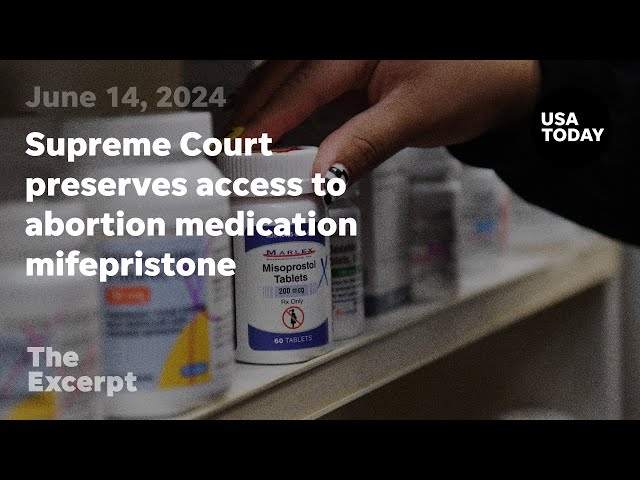 ⁣Supreme Court preserves access to abortion medication mifepristone | The Excerpt