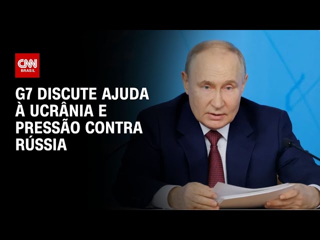 ⁣G7 discute ajuda à Ucrânia e pressão contra Rússia | CNN Novo Dia