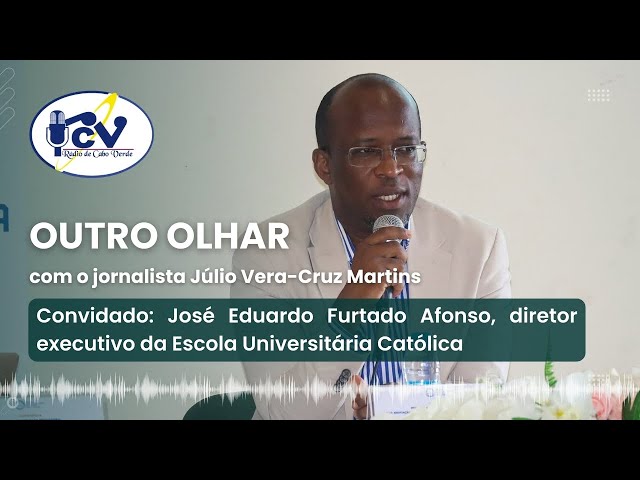 ⁣Outro Olhar com José Eduardo Furtado Afonso, diretor executivo da Escola Universitária Católica