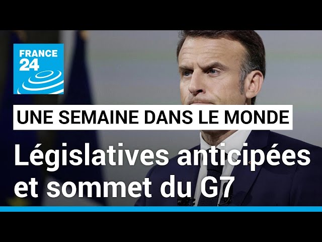 ⁣Dissolution de l'Assemblé nationale, législatives anticipées et sommet du G7 • FRANCE 24