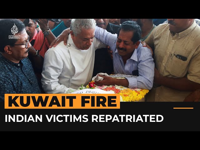 ⁣Families receive bodies of Indian workers killed in Kuwait apartment fire | Al Jazeera Newsfeed