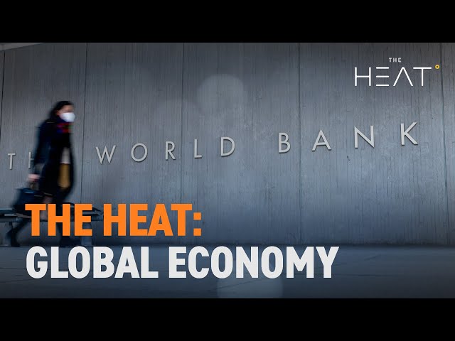 The Heat: Global Economy
