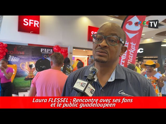 ⁣Laura FLESSEL : Rencontre avec ses fans et le public guadeloupéens