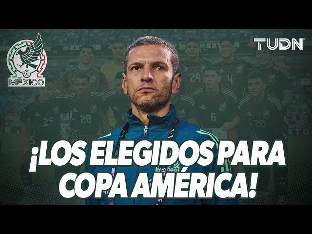 ⁣ ¡OFICIAL!  Esta es la convocatoria de MÉXICO para la Copa América 2024  | TUDN