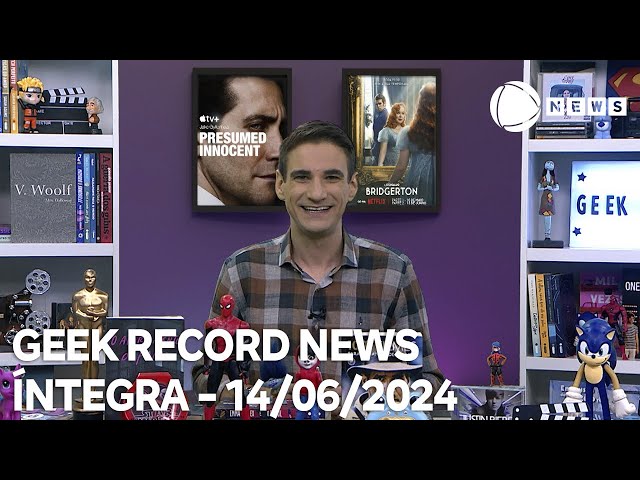 ⁣Geek Record News – 14/06/2024